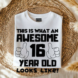 This is What an Awesome 16 Year Old Looks Like – Kids Tee Cotton - Boys Girls Birthday T-Shirt, Perfect Gift