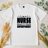 I Am a Nurse Shirt, Funny Nursing T-Shirt, Proud RN Gift Tee, Healthcare Worker Shirt, Medical Unisex Tee