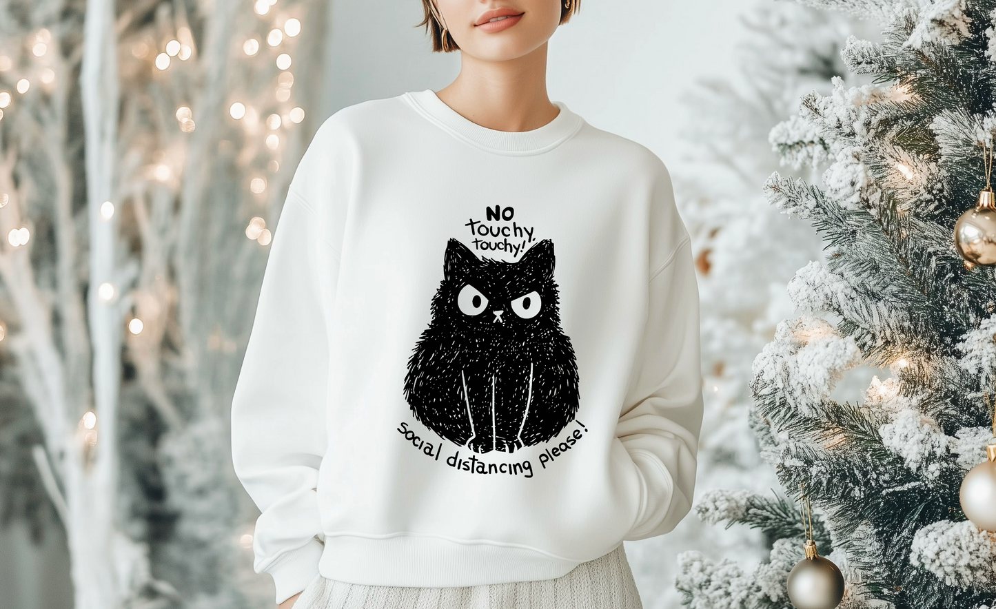 No Touchy Touchy Social Distancing Cat Graphic Organic Cotton Sweatshirt