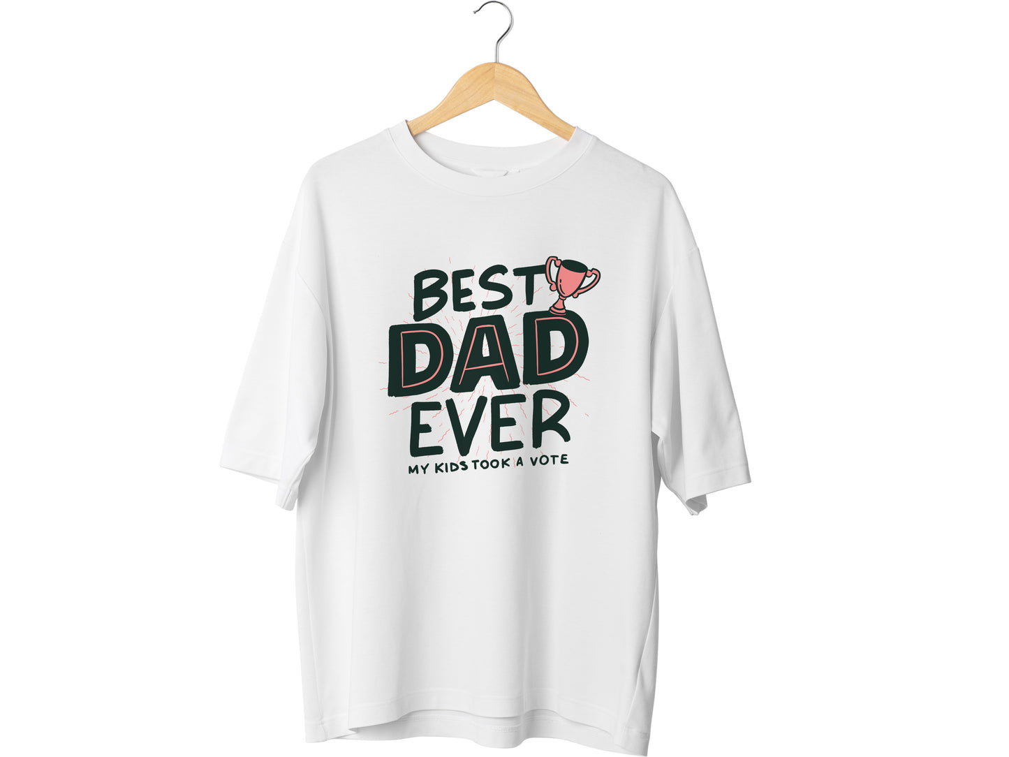 Best Daddy Ever T-shirt Dad Birthday Gift Tshirt Family Presents Fathers Day Gift Funny Slogan Joke Boys Girls Unisex Tee Tops