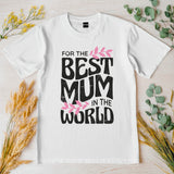 Worlds Best Mummy T Shirt, Best mummy shirt Top, Mothers day gift, gift for mum, soft cotton tee top