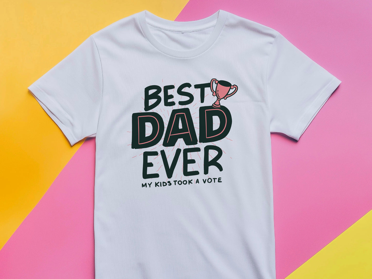 Best Daddy Ever T-shirt Dad Birthday Gift Tshirt Family Presents Fathers Day Gift Funny Slogan Joke Boys Girls Unisex Tee Tops