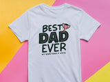Best Daddy Ever T-shirt Dad Birthday Gift Tshirt Family Presents Fathers Day Gift Funny Slogan Joke Boys Girls Unisex Tee Tops