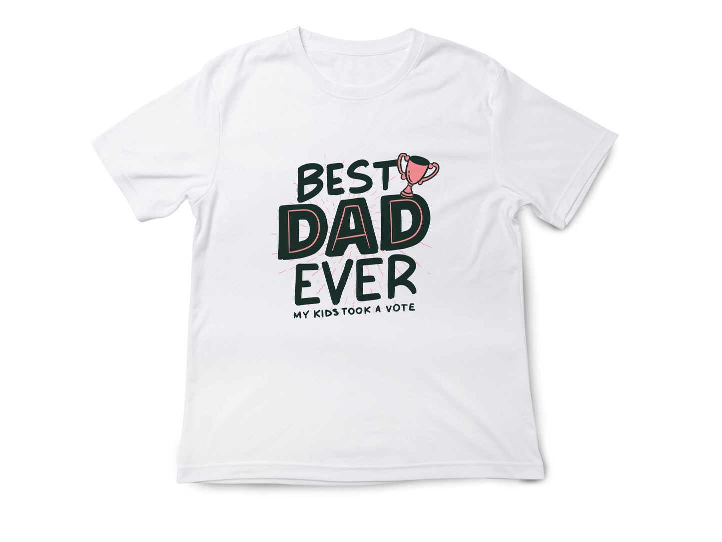 Best Daddy Ever T-shirt Dad Birthday Gift Tshirt Family Presents Fathers Day Gift Funny Slogan Joke Boys Girls Unisex Tee Tops