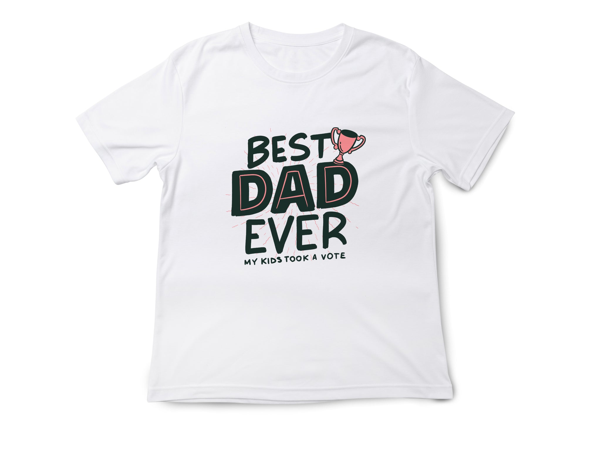 Best Daddy Ever T-shirt Dad Birthday Gift Tshirt Family Presents Fathers Day Gift Funny Slogan Joke Boys Girls Unisex Tee Tops