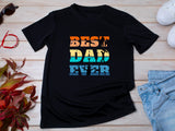 Best Dad Ever T-Shirt – Fathers Day Gift for Dad – Cool Dad Shirt – Mens Gift from Kids – Funny Father’s Day Tee – Gift for Him