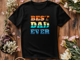 Best Dad Ever T-Shirt – Fathers Day Gift for Dad – Cool Dad Shirt – Mens Gift from Kids – Funny Father’s Day Tee – Gift for Him