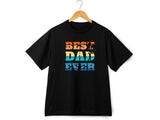 Best Dad Ever T-Shirt – Fathers Day Gift for Dad – Cool Dad Shirt – Mens Gift from Kids – Funny Father’s Day Tee – Gift for Him