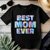 The Best mom ever T-shirt Happy Mother's Day Shirt, Best Mom Ever Shirt, Mom Gift, Mother's Day Shirt, Mother's Day Gift, Mom Shirt