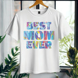 The Best mom ever T-shirt Happy Mother's Day Shirt, Best Mom Ever Shirt, Mom Gift, Mother's Day Shirt, Mother's Day Gift, Mom Shirt