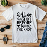Bride Getting Hot Before Tying the Knot T-Shirt – Funny Bachelorette Party Tee – Bride Workout Shirt – Wedding Gym Outfit