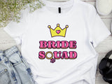 Bride Squad Shirt – Bachelorette Party T-Shirt – Bridesmaid Matching Tee – Bridal Shower Outfit – Team Bride Wedding Shirt