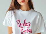 Bride’s Babes Shirt – Bridesmaid Wedding T-Shirt – Bachelorette Party Matching Tee – Bridal Party Gift – Team Bride Shirt