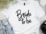 Bride to Be Shirt with Handwriting Font – Wedding T-Shirt – Bachelorette Party Tee – Bridal Shower Gift – Future Mrs Engagement Shirt