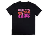 Brother of the Bride Wedding T-Shirt – Funny Matching Tee for Groomsmen or Family