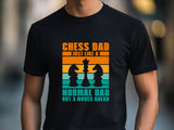 Chess Dad Just Like a Normal Dad But 3 Moves Ahead Shirt, Chess Lover Gift, Funny Dad T-Shirt, Chess Enthusiast Tee