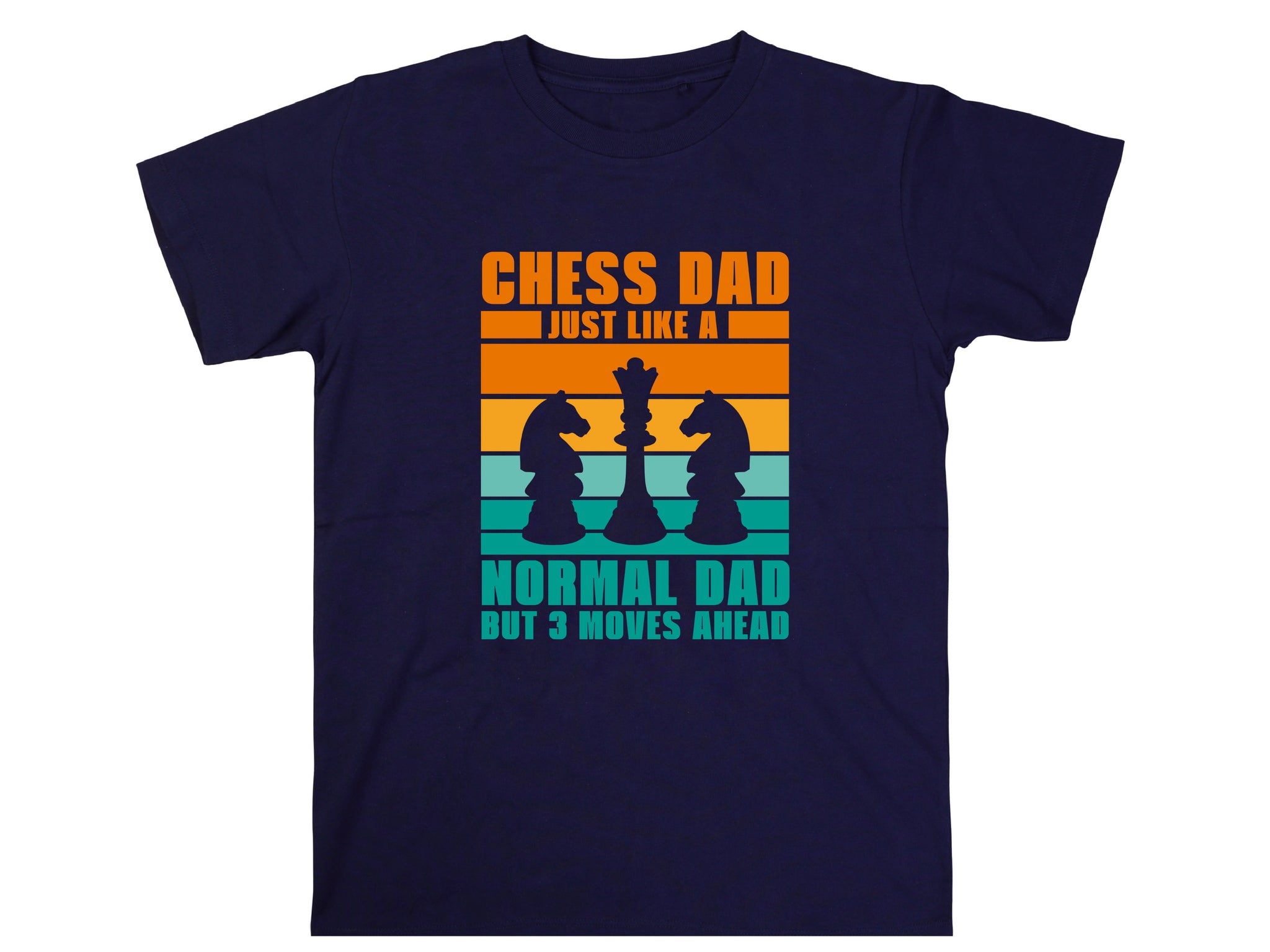 Chess Dad Just Like a Normal Dad But 3 Moves Ahead Shirt, Chess Lover Gift, Funny Dad T-Shirt, Chess Enthusiast Tee