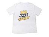 Dad Jokes Expert T-Shirt – Funny Fathers Day Gift – Pun Joke Dad Shirt – Cool Gift for Him – Dad Humor Tee – Father’s Day Present