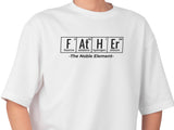 Funny Science Dad Shirt – FATHER The Noble Element – Periodic Table T-Shirt – Chemistry Gift – STEM Nerd Shirt – Fathers Day Gift
