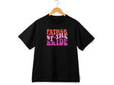 Father of the Bride Shirt – Wedding Day Gift – Matching Bridal Party T-Shirt