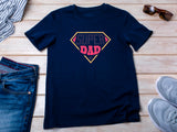 Super Dad Shirt, Fathers Day Gift Super Dad T-Shirt, Christmas Gift Tee for Dad , Birthday Present for Super Dad, Real Super Dad Gift Tshirt