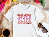 Godfather of the Bride Shirt – Wedding Party Tee – Family Matching Outfit