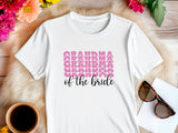 Grandma of the Bride T-Shirt – Wedding Party Shirt for Grandmother – Bridal Family Matching Tee – Gift from Bride – Wedding Day Outfit