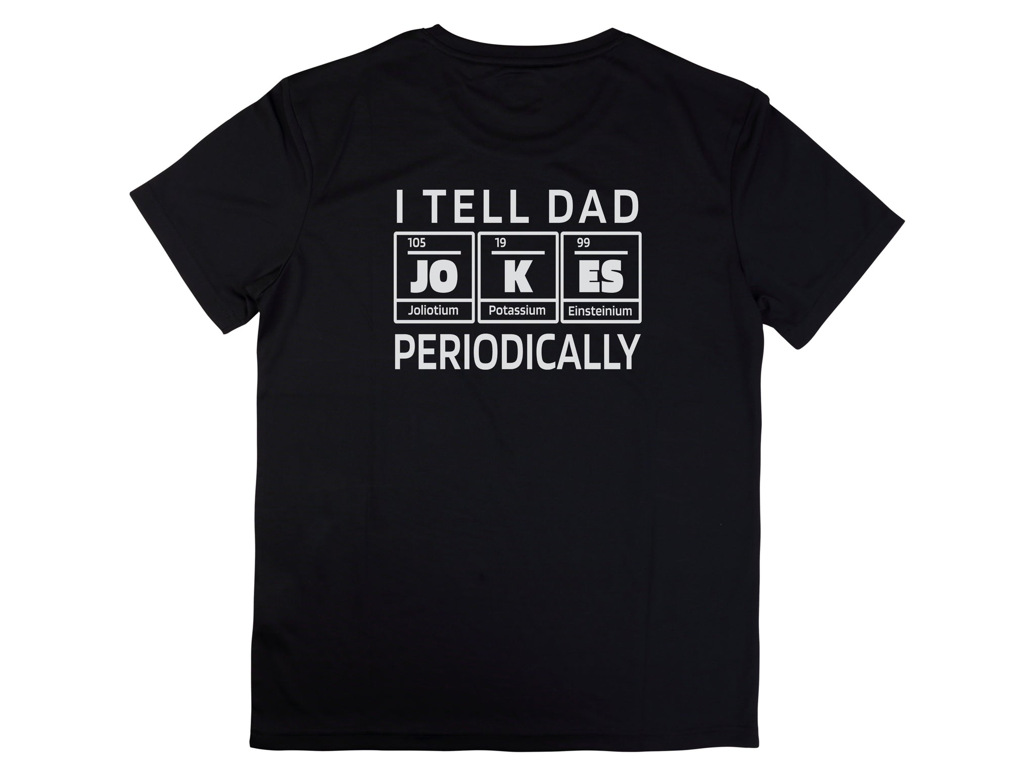 Funny Dad Jokes T-Shirts, Fathers Day Gift, Periodic Table Shirts, Chemistry Pun T-Shirt, Science Dad Tee, Gift for Dad, Dad Element