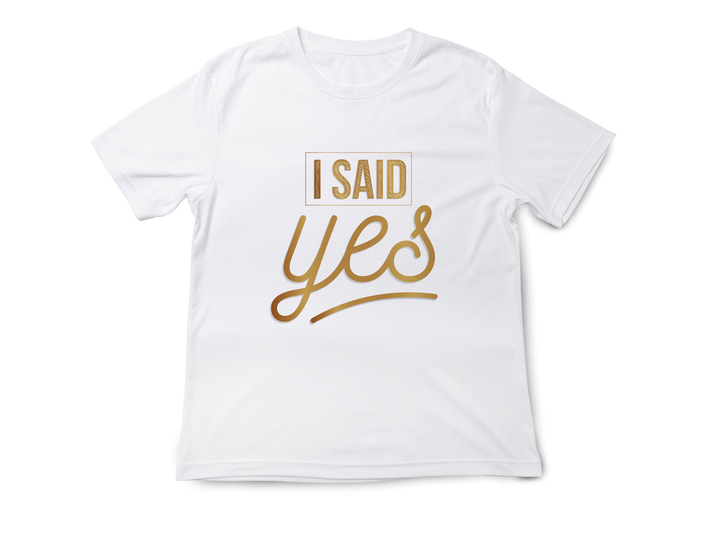 I Said Yes Gold Shirt – Engagement T-Shirt – Bride to Be Tee – Just Engaged Gift – Wedding Planning Shirt – Gold Foil Look T-Shirt