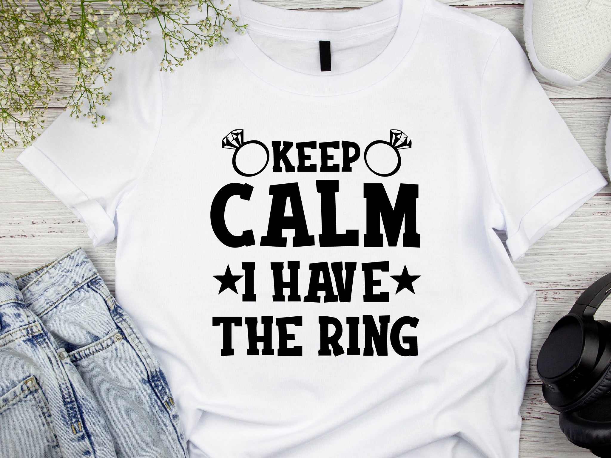 Funny Engagement Shirt – Keep Calm I Have the Ring – Bride to Be T-Shirt – Just Engaged Gift