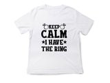 Funny Engagement Shirt – Keep Calm I Have the Ring – Bride to Be T-Shirt – Just Engaged Gift