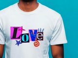 Love T-Shirt - Valentine Gift, Anniversary Gift | Gift for Him, Gifts for Her