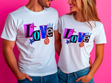 Love T-Shirt - Valentine Gift, Anniversary Gift | Gift for Him, Gifts for Her