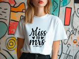 Miss to Mrs Shirt – Bride T-Shirt – Engagement Gift – Wedding Shirt – Bridal Shower Tee – Bachelorette Party Shirt