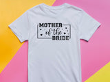 Mother of the Bride T-Shirt – Wedding Party Shirt – Bridal Shower Gift – Mom of the Bride Tee – Wedding Day Shirt