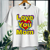 Pop art love you mom Shirt, Mom Love Shirt, Mother's Day Shirt, I Love You Mama shirt, Gift for Mama, Mother's Day Gift Shirt