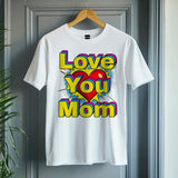 Pop art love you mom Shirt, Mom Love Shirt, Mother's Day Shirt, I Love You Mama shirt, Gift for Mama, Mother's Day Gift Shirt