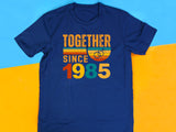 1985 To Anniversary T-Shirt, Matching Anniversary Shirts, Custom Anniversary Shirt Gift For Couple, Wifey and Hubby Tee, Husband and Wife
