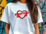 Romantically Challenged T-Shirt – Funny Wedding Shirt – Red Heart Tee – Anti-Romance Shirt – Bachelorette Party Humor Gift
