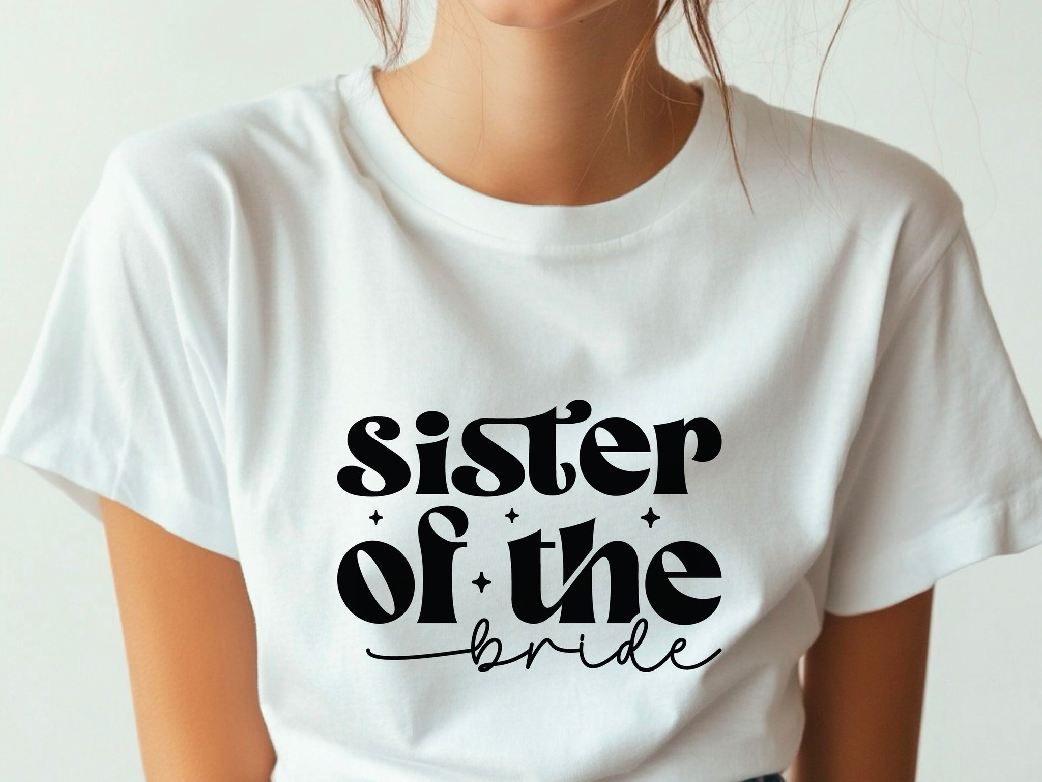 Sister of the Bride T-Shirt – Wedding Party Shirt – Bridal Party Tee – Bachelorette Gift – Bride’s Sister Shirt