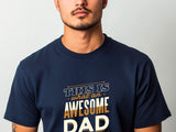 This Is What An Awesome Dad Looks Like T-Shirt, Funny Dad Shirt, GIft for Daddy, Funny Mens Awesome Father Shirt, , Father's Day gift