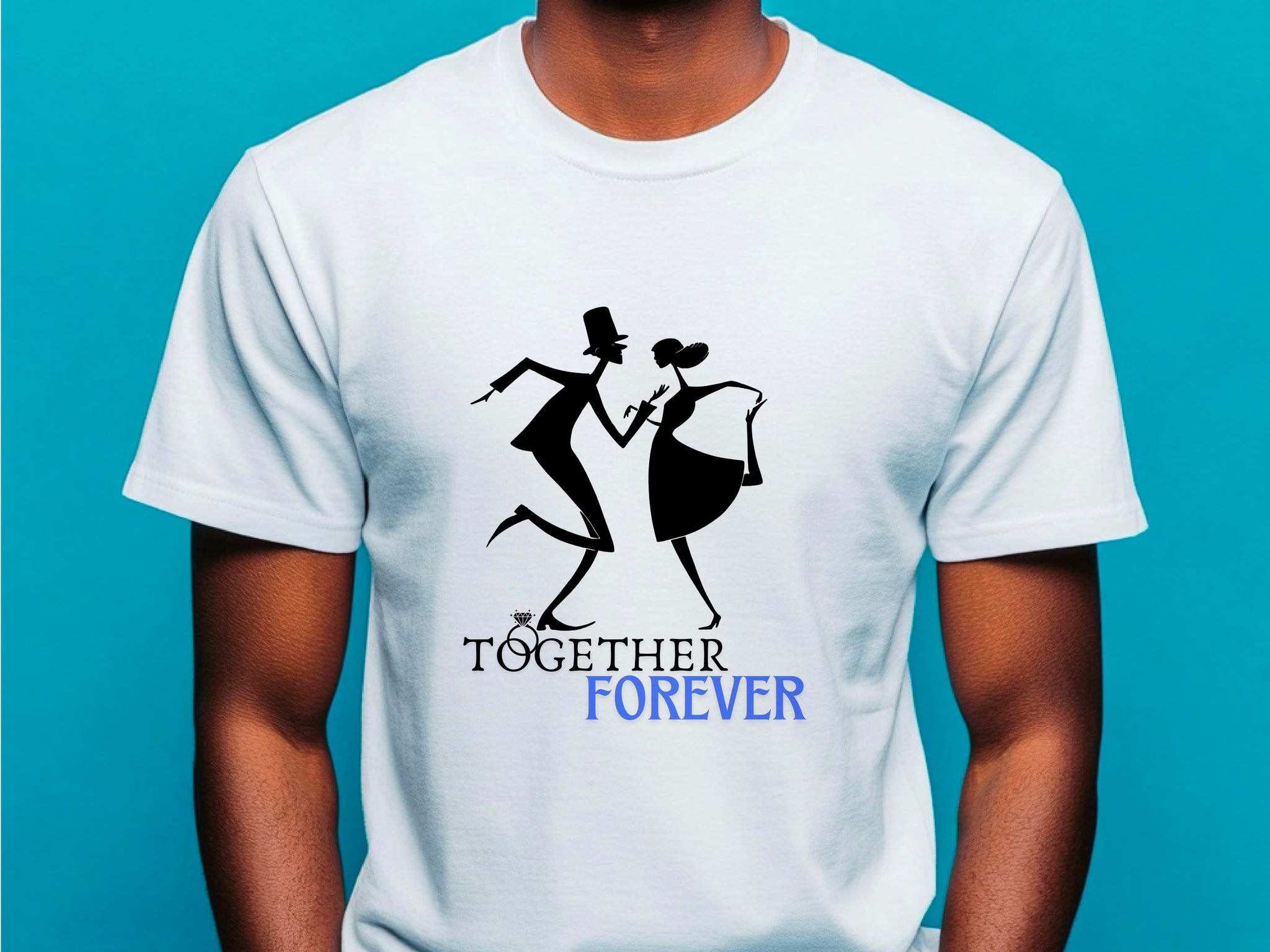 Together Forever T-Shirt – Wedding Anniversary Gift – Couple Matching Tee – Romantic Gift for Him & Her – Love Quote Shirt