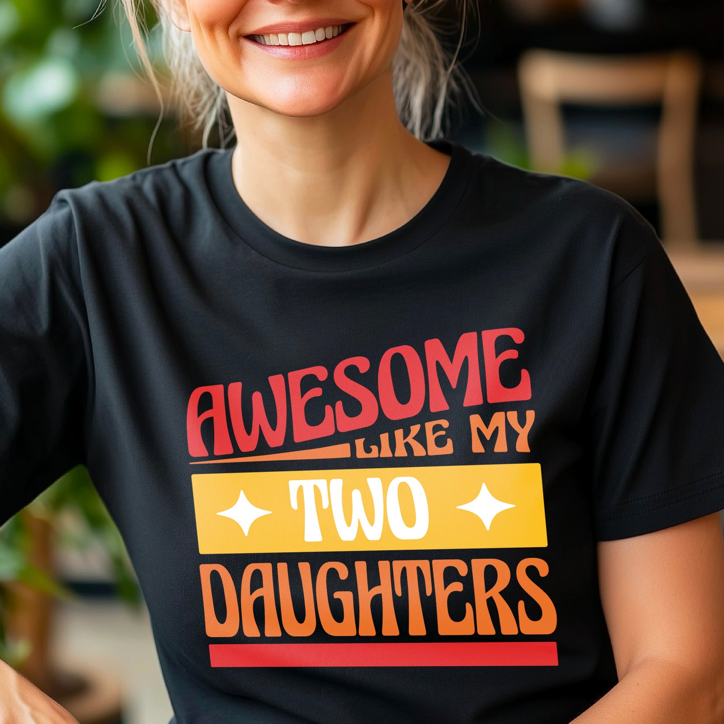 Awesome like my two daughters T-shirt, mothers Day, Funny Shirt For mom, proud mom Tee, Great Present Shirt Vintage For Mom Mother
