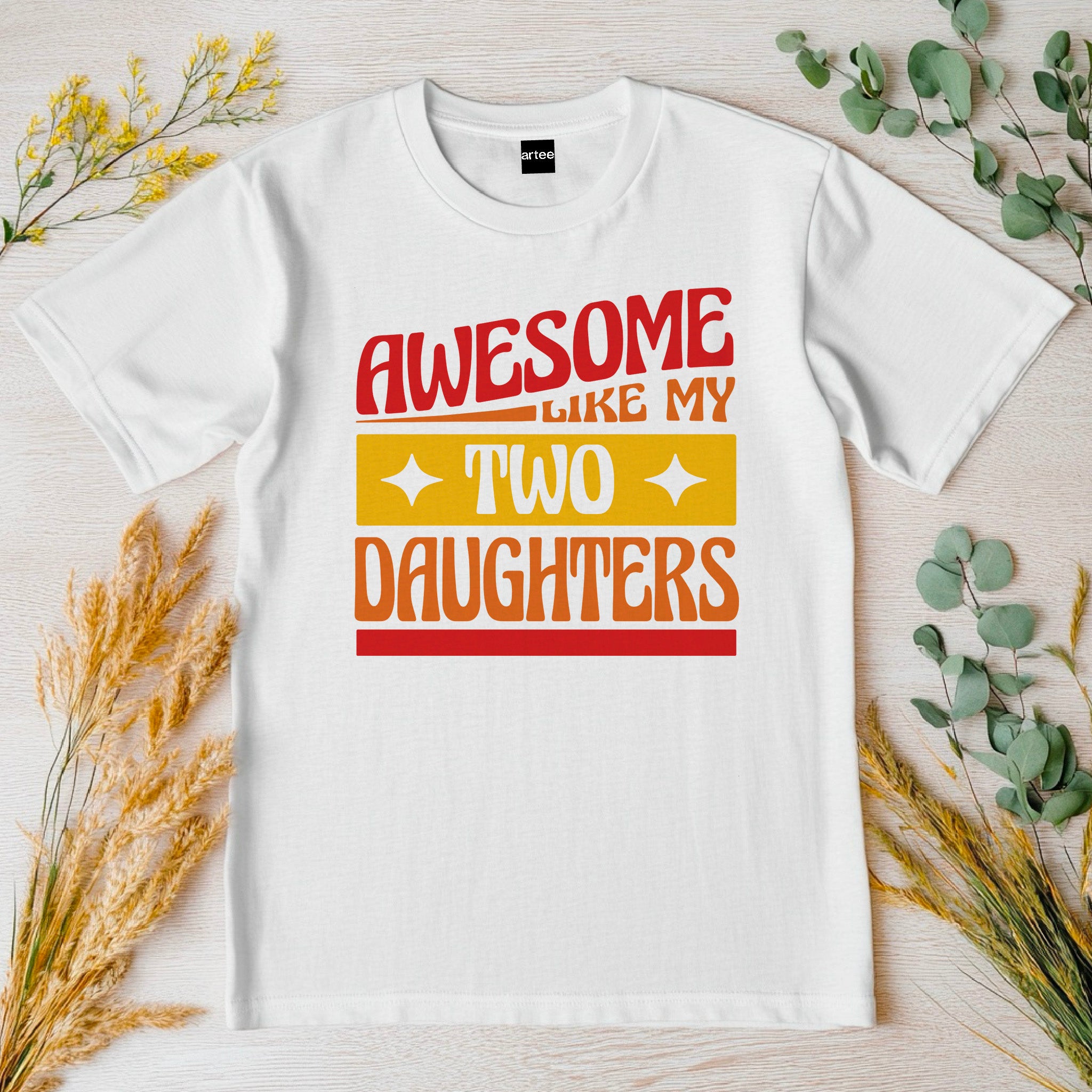 Awesome like my two daughters T-shirt, mothers Day, Funny Shirt For mom, proud mom Tee, Great Present Shirt Vintage For Mom Mother