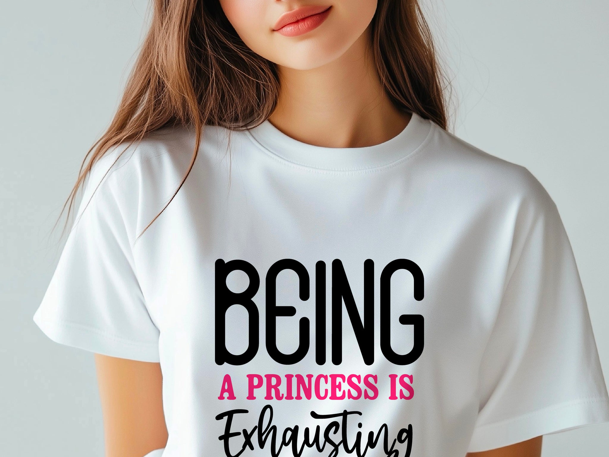 Being a Princess Is Exhausting T-Shirt | Funny Royal Attitude Tee | Cute Lazy Day Shirt | Sassy Gift for Her