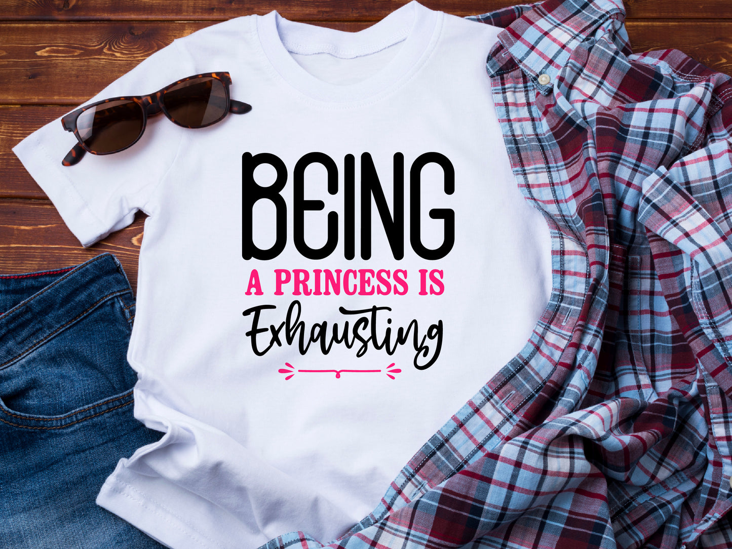 Being a Princess Is Exhausting T-Shirt | Funny Royal Attitude Tee | Cute Lazy Day Shirt | Sassy Gift for Her