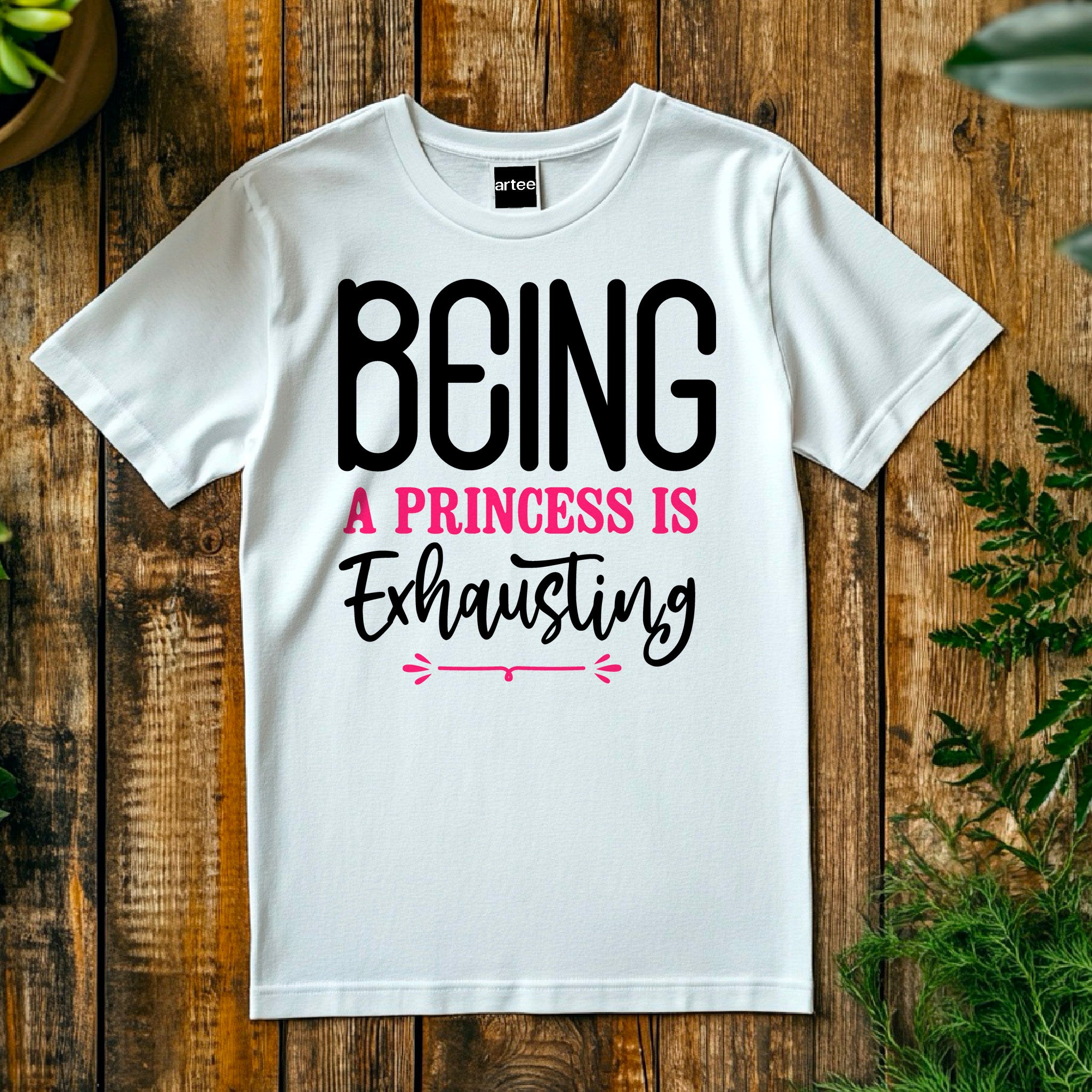 Being a Princess Is Exhausting T-Shirt | Funny Royal Attitude Tee | Cute Lazy Day Shirt | Sassy Gift for Her
