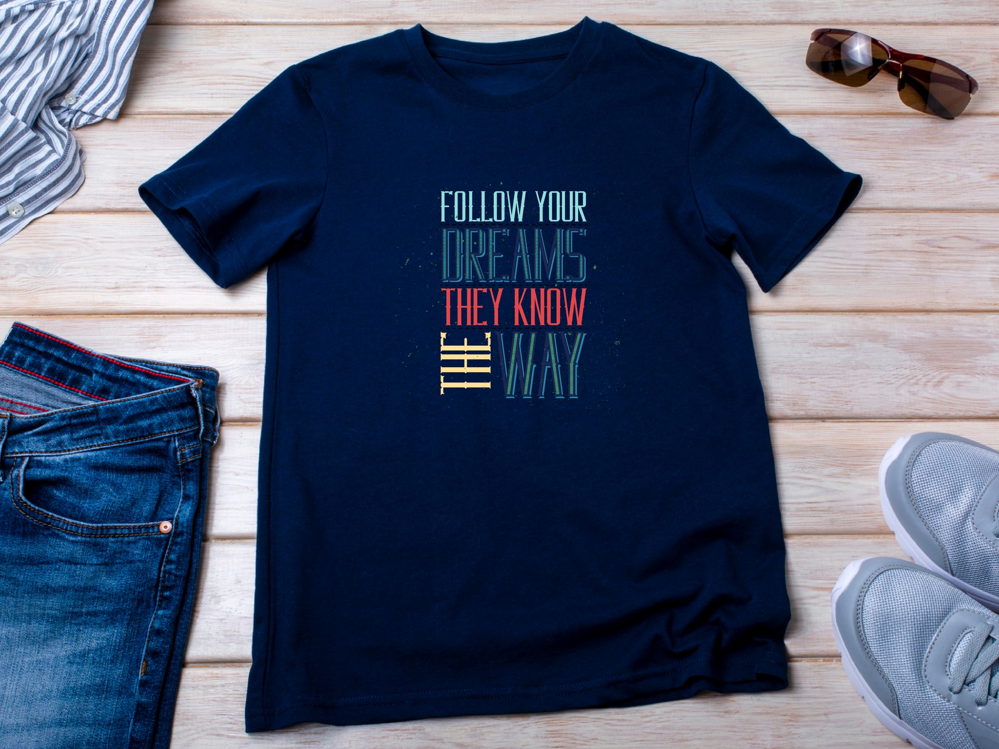 Follow Your Dreams T-Shirt – Vintage Inspirational Shirt – Positive Quote Tee – Uplifting Message – Motivational Gift T-Shirt