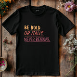 Graphic Designer T-Shirt, Creative Work Lettering Tee, Digital Artist Shirt, Designer Gift, Typography Art Tee