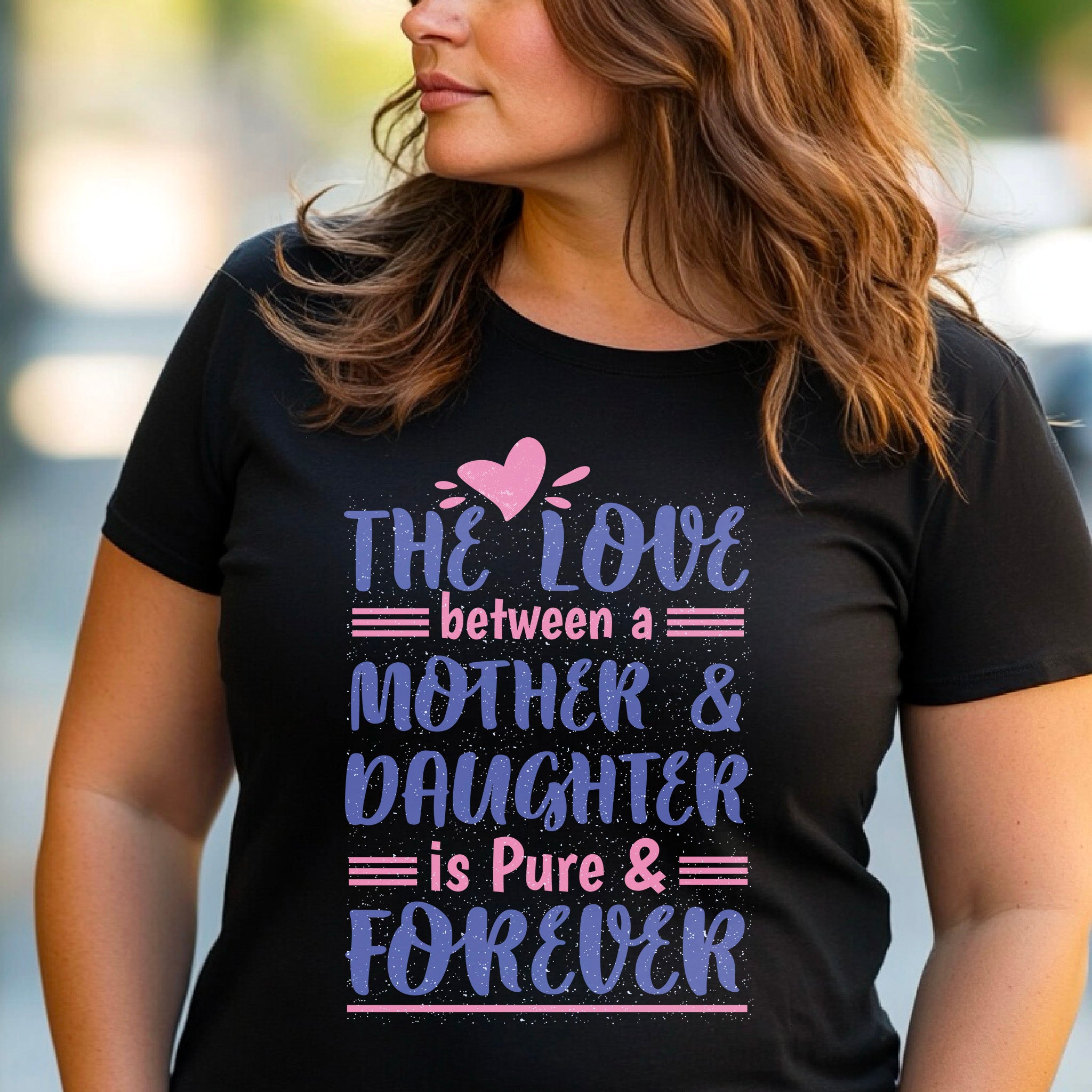 The love between mother and daughter, Mothers svg, Mom, Mama, Mommy and Me, Mothers Day T-shirt